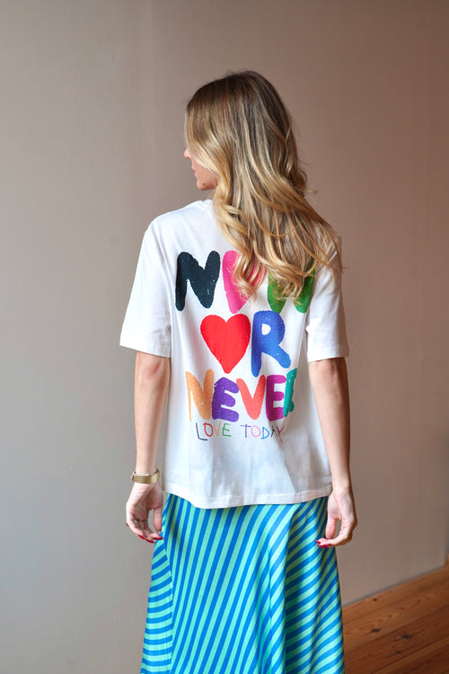 T-shirt Now or Never