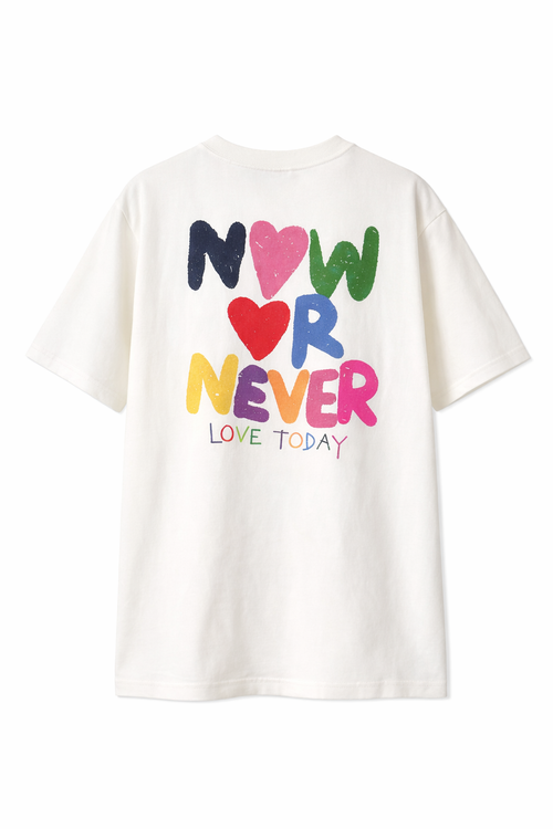 T-shirt Now or Never